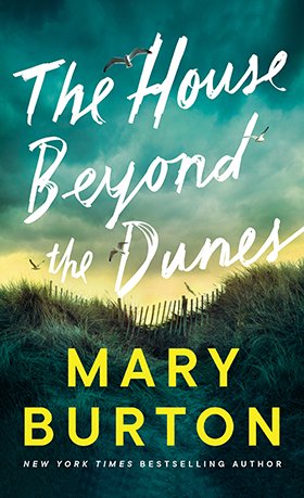 The House Beyond the Dunes
